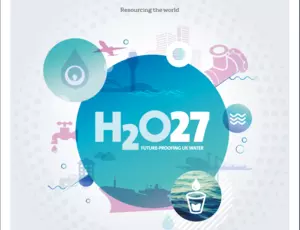 Cover of Water 2027 report from Veolia UK